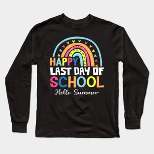 Happy Last Day Of School Hello Summer Teacher Student Long Sleeve T-Shirt